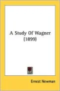 A Study of Wagner (1899)