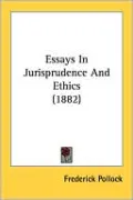 Essays in Jurisprudence and Ethics (1882)