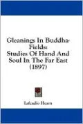 Gleanings In Buddha-Fields