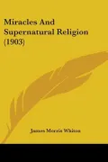 Miracles and Supernatural Religion