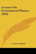 Lectures On Ecclesiastical History (1834)