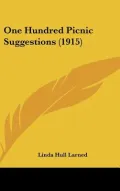One Hundred Picnic Suggestions (1915)