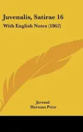 Juvenalis, Satirae: With English Notes