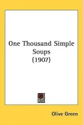 One Thousand Simple Soups