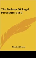 The Reform of Legal Procedure (1911)