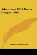 Adventures of a Green Dragon