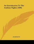 An Introduction to the Arabian Nights (1896)