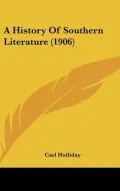 A History of Southern Literature (1906)