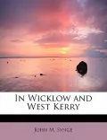 In Wicklow and West Kerry