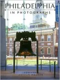 Philadelphia in Photographs