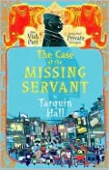 The Case of the Missing Servant (Vish Puri Series #1)