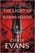 The Light of Burning Shadows (Iron Elves Series #2)