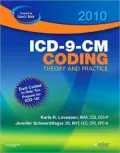 ICD-9-CM Coding, 2010 Edition: Theory and Practice
