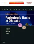 Robbins and Cotran Pathologic Basis of Disease, Professional Edition: Expert Consult - Online and Print