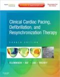 Clinical Cardiac Pacing, Defibrillation and Resynchronization Therapy: Expert Consult Premium Edition ? Enhanced Online Features and Print