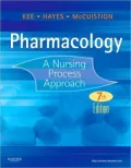Pharmacology: A Nursing Process Approach