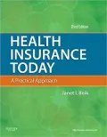 Health Insurance Today: A Practical Approach
