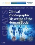 Gray's Clinical Photographic Dissector of the Human Body: with STUDENT CONSULT Online Access
