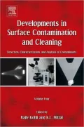Developments in Surface Contamination and Cleaning - Detection, Characterization, and Analysis of Contaminants