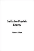 Initiative Psychic Energy