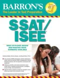 Barron's SSAT/ISEE, 3rd Edition: High School Entrance Examinations