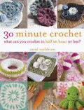 30 Minute Crochet