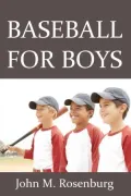 Baseball For BOYS