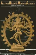Ancient Wisdom and Modern Science