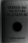 Derrida and the Future of Literature