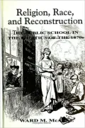 Religion, Race, and Reconstruction