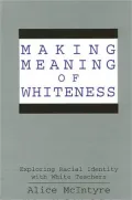 Making Meaning of Whiteness