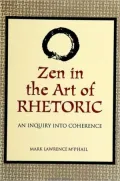 Zen in the Art of Rhetoric