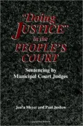 Doing Justice in the People's Court