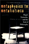 Metaphysics to Metafictions