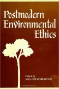 Postmodern Environmental Ethics