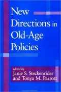New Directions in Old-Age Policies