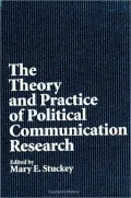 Theory and Practice of Political Communication Research, The