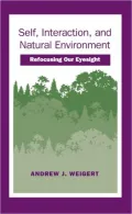 Self, Interaction, and Natural Environment