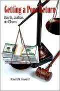 Getting a Poor Return: Courts, Justice, and Taxes