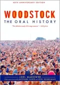 Woodstock: The Oral History, 40th Anniversary Edition