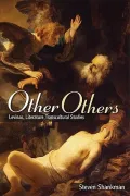 Other Others: Levinas, Literature, Transcultural Studies