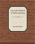 Successful Methods of Public Speaking