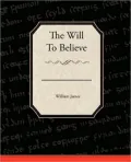 The Will to Believe