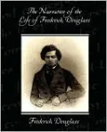 Narrative Of The Life Of Frederick Douglass