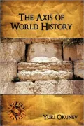 The Axis Of World History
