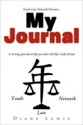 My Journal: A Writing Journal to Help You Deal With Life?s Daily Drama