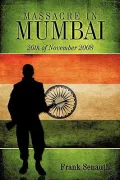 Massacre in Mumbai: 26th of November 2008