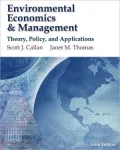 Environmental Economics and Management: Theory, Policy and Applications (with InfoApps 2-Sem...