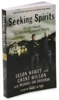 Seeking Spirits: The Lost Cases of The Atlantic Paranormal Society