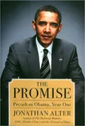 The Promise: President Obama, Year One